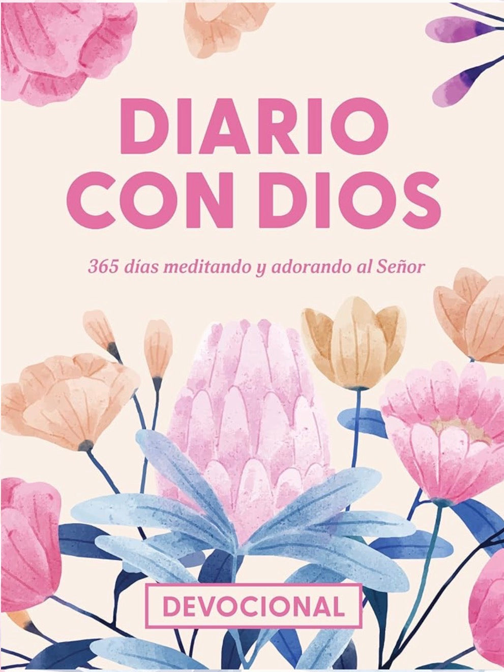 Diario con Dios: 365 Días Meditando y Adorando al Señor