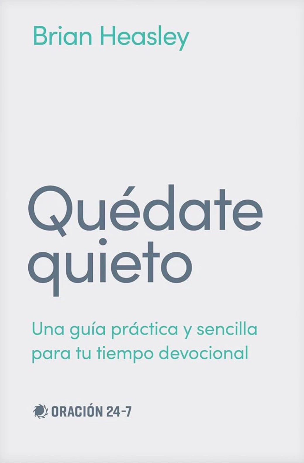 Quédate quieto