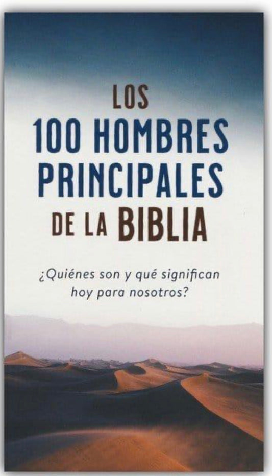 Los 100 hombres principales de la Biblia