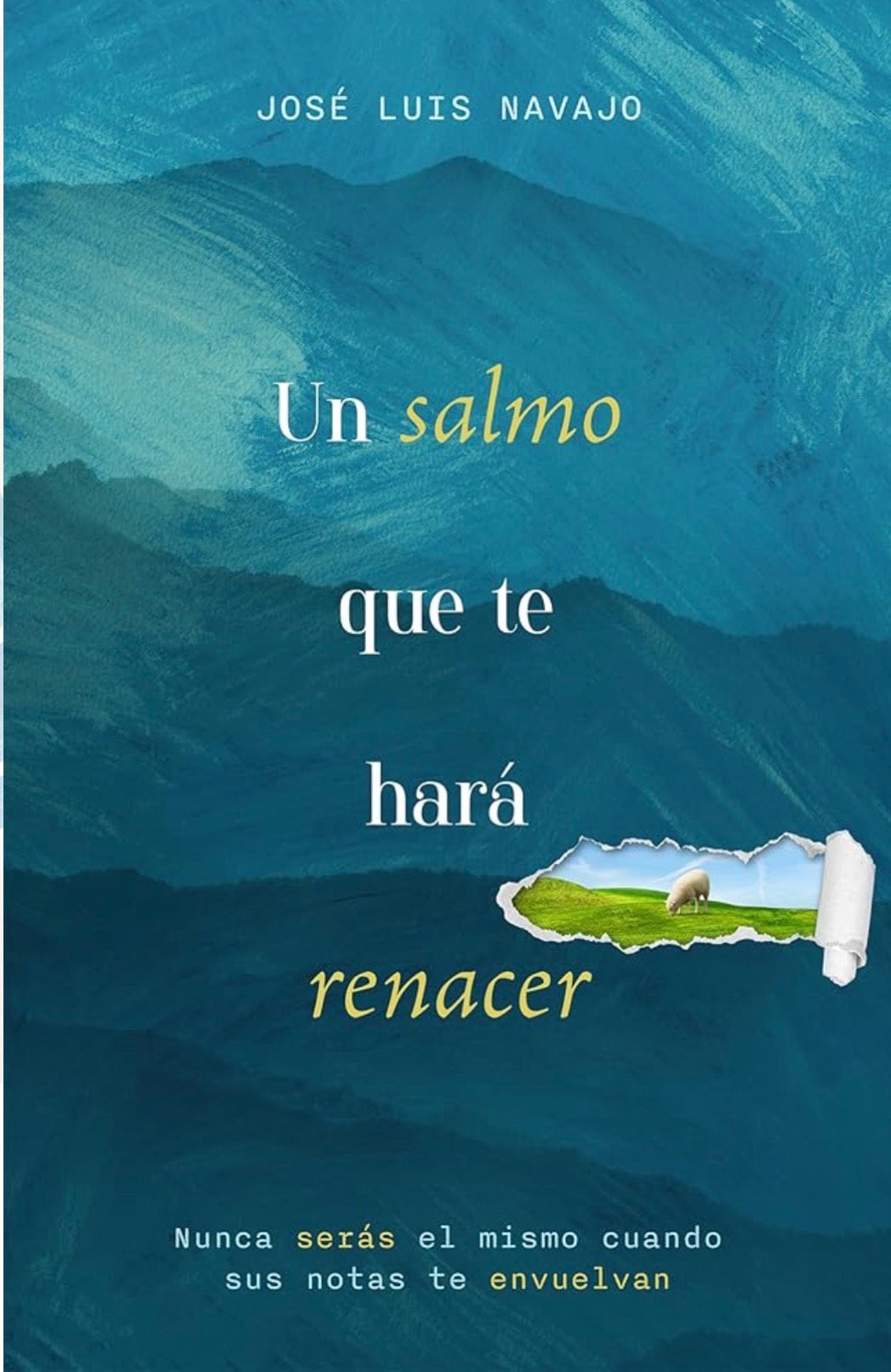 Un salmo que te hará renacer