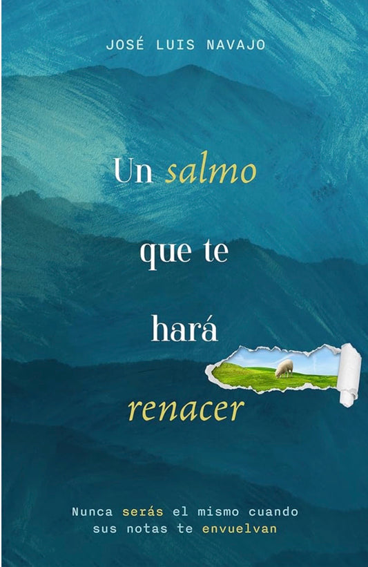 Un salmo que te hará renacer